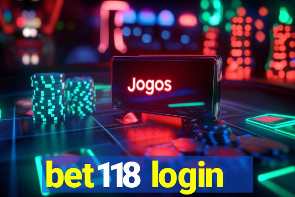 bet118 login